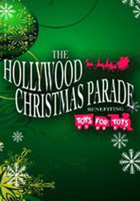 80th Annual Hollywood Christmas Parade