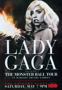 Постер Lady Gaga Presents: The Monster Ball Tour at Madison Square Garden