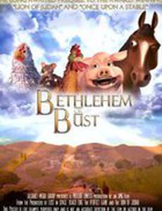 Bethlehem or Bust