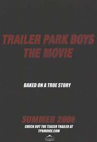 Постер Trailer Park Boys: The Movie