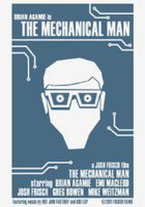 The Mechanical Man