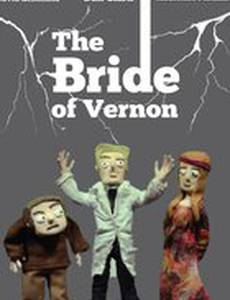 The Bride of Vernon