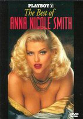 Playboy Video Centerfold: Playmate of the Year Anna Nicole Smith (видео)