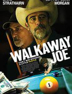 Walkaway Joe