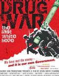 Постер из фильма "Американская война наркоторговцев: Последняя белая надежда" - 1