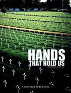 Hands That Hold Us