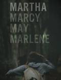 Постер из фильма "Марта, Марси Мэй, Марлен" - 1