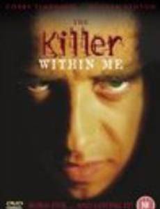 The Killer Within Me (видео)