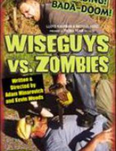 Wiseguys vs. Zombies (видео)