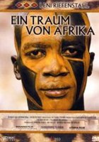 Лени Рифеншталь – Мечта об Африке