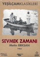 Sevmek zamani