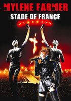 Mylène Farmer: Stade de France (видео)