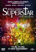Jesus Christ Superstar - Live Arena Tour (видео)
