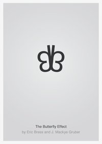 <p class="MsoNormal">&laquo;Эффект бабочки&raquo;</p>