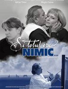 Si totul era nimic
