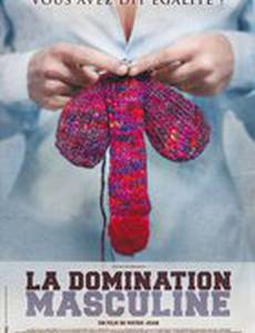 La domination masculine
