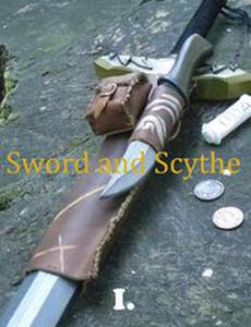 Меч и коса I: Хроники
