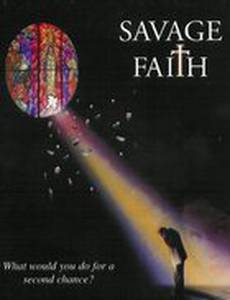 Savage Faith