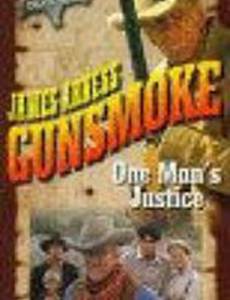 Gunsmoke: One Man's Justice