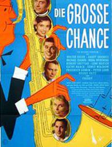 Die große Chance