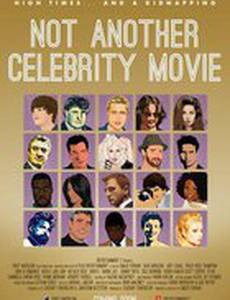 Not Another Celebrity Movie