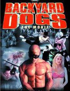 Backyard Dogs (видео)
