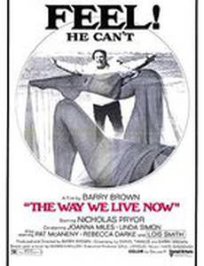 The Way We Live Now
