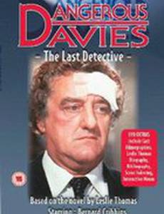 Dangerous Davies: The Last Detective
