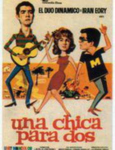 Una chica para dos