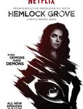 Постер из фильма "Хемлок Гроув" - 1