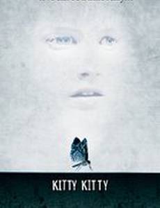 Kitty Kitty