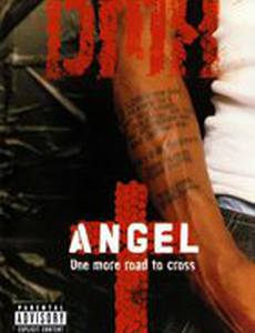 Angel: One More Road to Cross (видео)