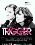 Постер из фильма "Триггер" - 1