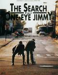 Постер из фильма "В поисках одноглазого Джимми" - 1
