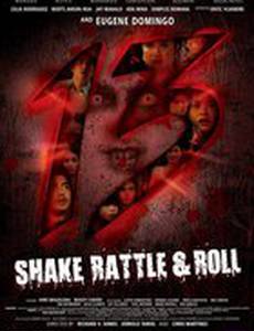 Shake Rattle Roll 13