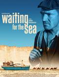 Постер из фильма "В ожидании моря" - 1