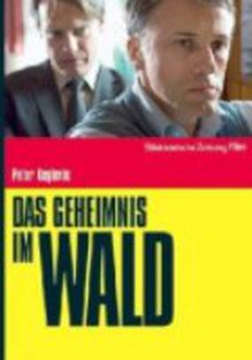 Das Geheimnis im Wald