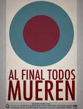 Постер из фильма "В конце концов все умрём" - 1