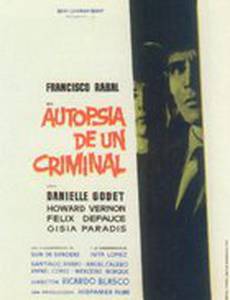 Autopsia de un criminal