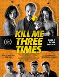 Постер из фильма "Убей меня три раза" - 1