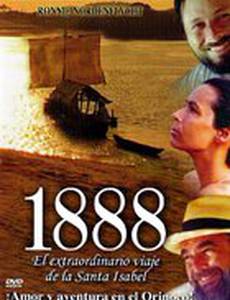 1888, необыкновенное путешествие Святой Изабель