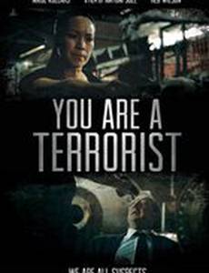 You Are a Terrorist