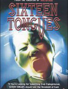 Sixteen Tongues