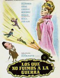 Los que no fuimos a la guerra