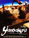 Постер из фильма "Ямакаси: Свобода в движении" - 1