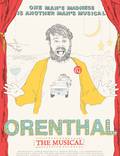 Постер из фильма "Orenthal: The Musical" - 1