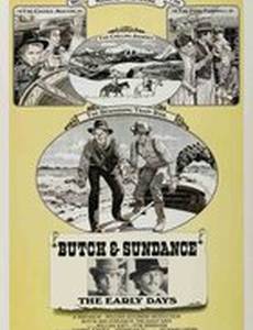 Буч и Сандэнс: Ранние дни