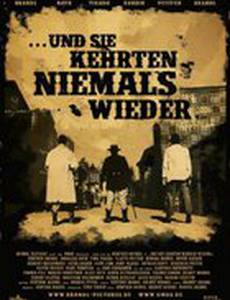 Und sie kehrten niemals wieder