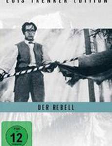 Der Rebell