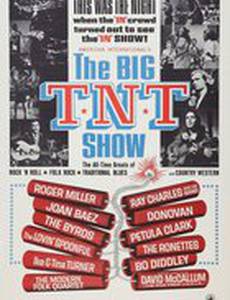The Big T.N.T. Show